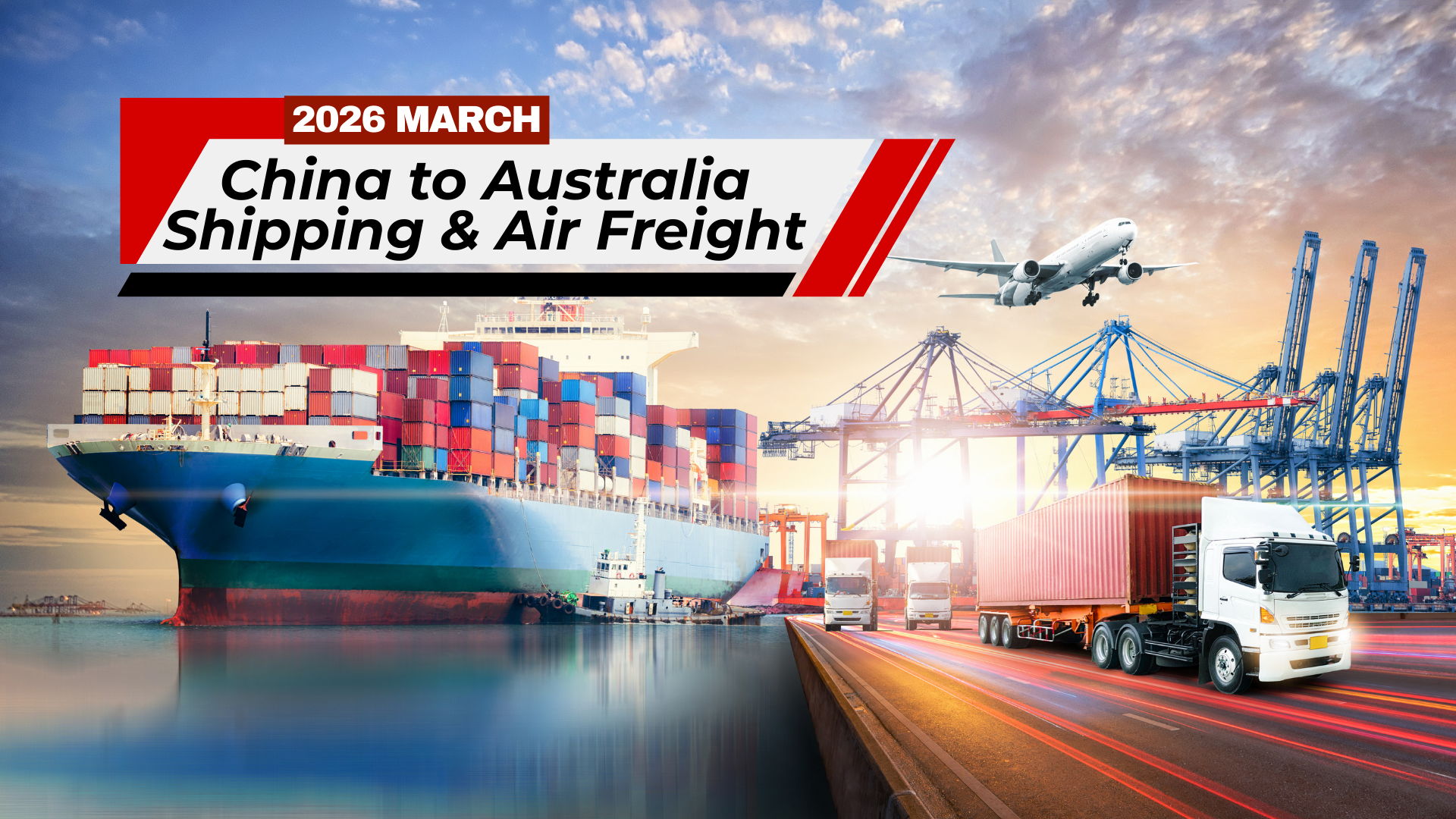 2026 March China to Australia Shipping & Air Freight News: Rates, Routes & Customs Updates